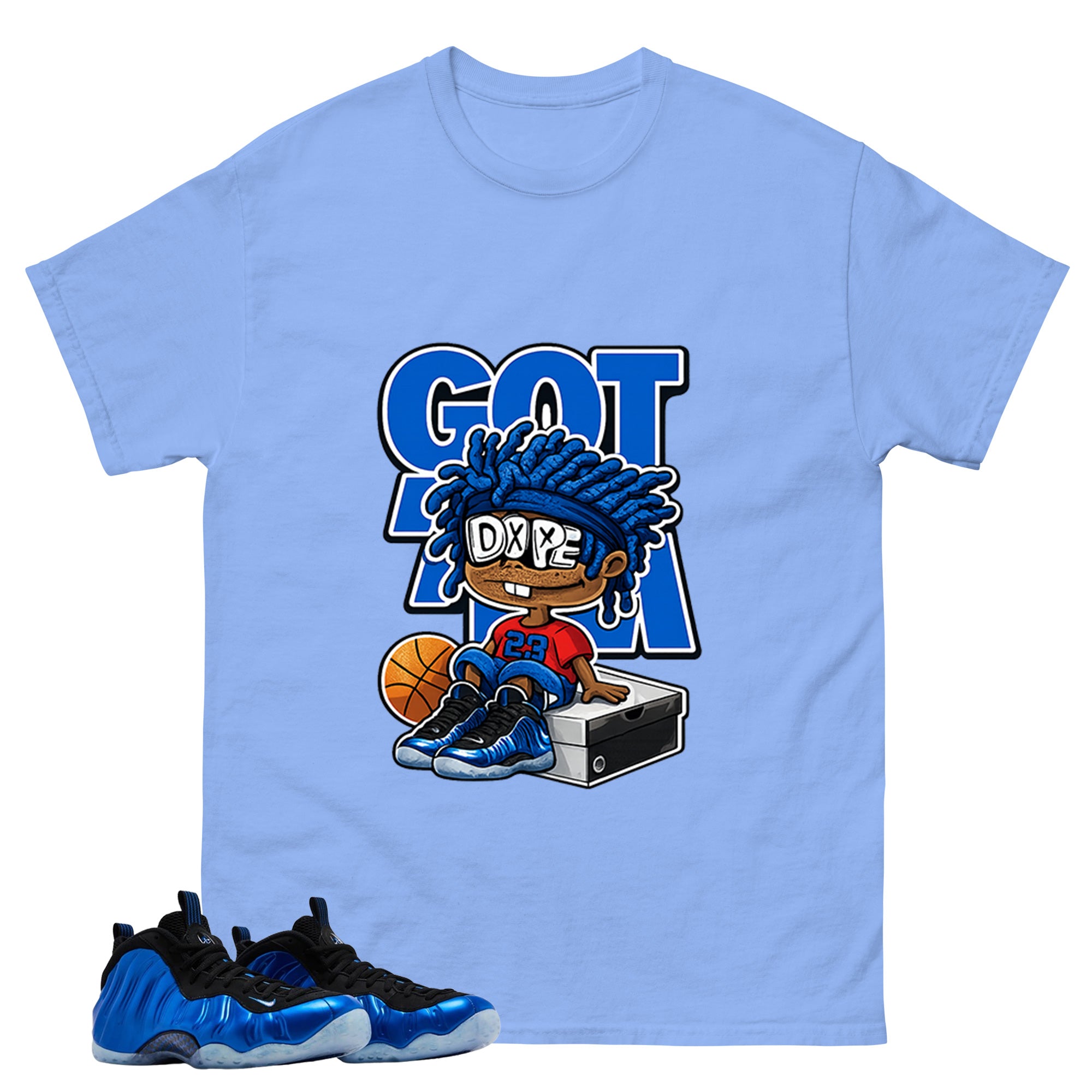 Got Em Dope Shirt - Match Air Foamposite One Royal