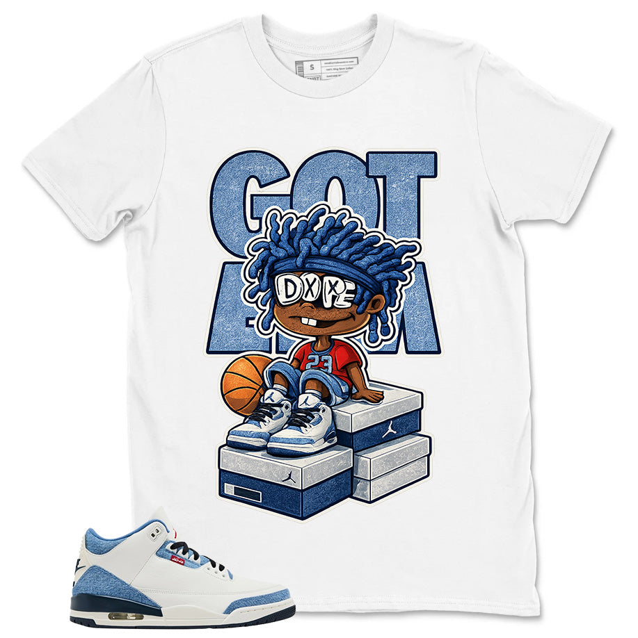 Got 'Em Dope Shirt - Match Levi’s x Air Jordan 3 Retro 'All-Star'