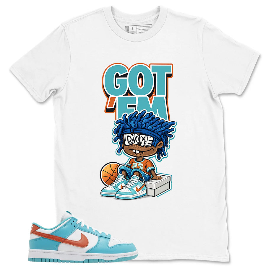 Got Em Dope Shirt - Match White Dunk Low Miami Dolphins