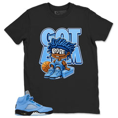 Graphic Tee Got 'Em Dope Shirt - to Matching Air Jordan 5 Retro SE UNC