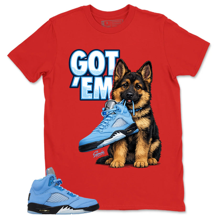 Graphic Tee Got 'Em Germand Shepherd Shirt - to Matching Air Jordan 5 Retro SE UNC