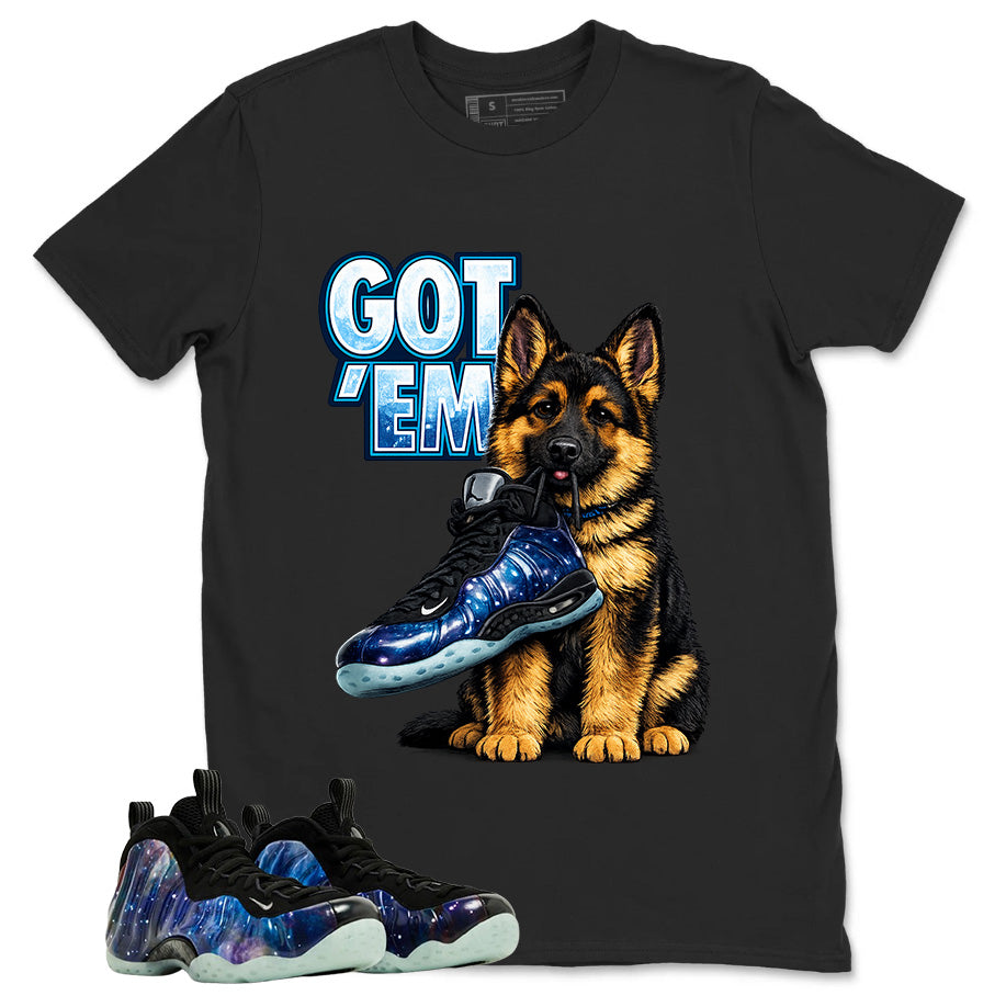 Got Em GS Graphic Tee, Shirt to Match Air Foamposite One Galaxy, Air Foamposite Unisex Black Shirt