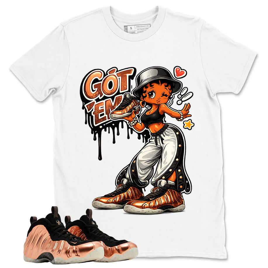 Got Em Lady Graphic Tee, Shirt to Match Air Foamposite One Copper, Air Foamposite Unisex Black Shirt