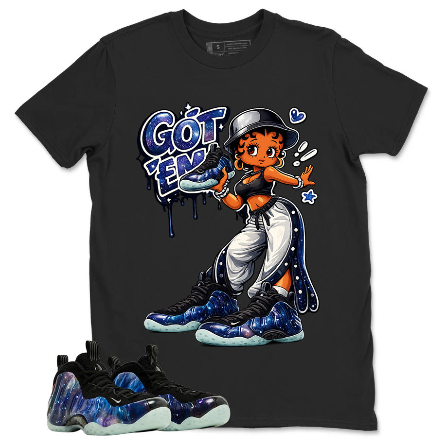Got Em Lady Graphic Tee, Shirt to Match Air Foamposite One Galaxy, Air Foamposite Unisex Black Shirt