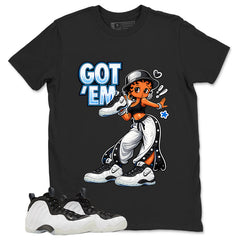 Got Em Lady Graphic Tee - Shirt to Match Air Foamposite One Penny