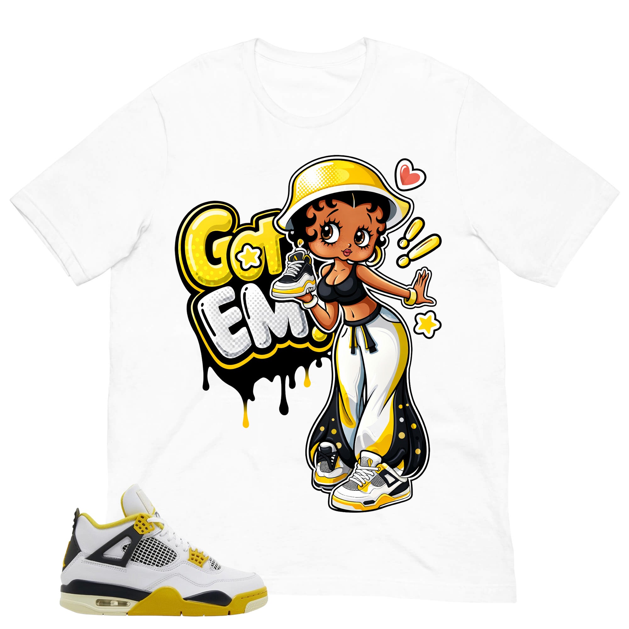 Got 'Em Lady Shirt - Match Air Jordan 4 Vivid Sulfur