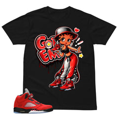 Graphic Tee Got 'Em Lady Shirt Match 5s Raging Bull