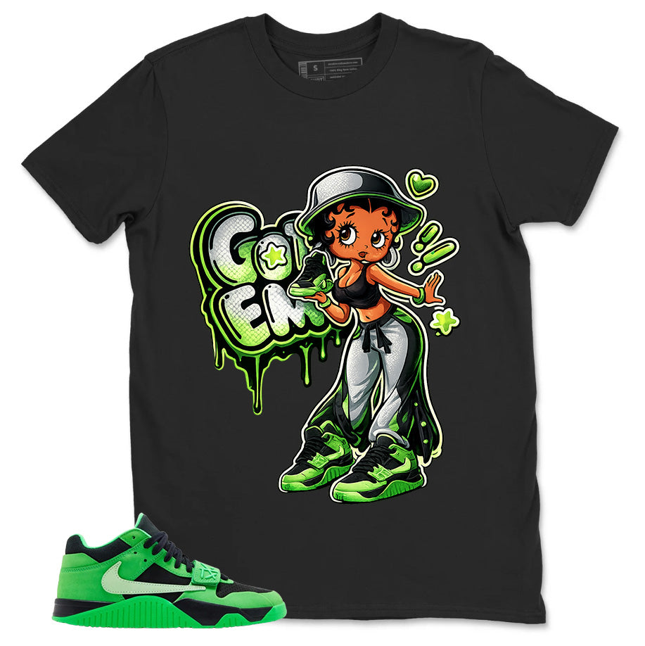 Got 'Em Lady Shirt - Match Travis Scott x Air Jordan Jumpman Jack Green Spark
