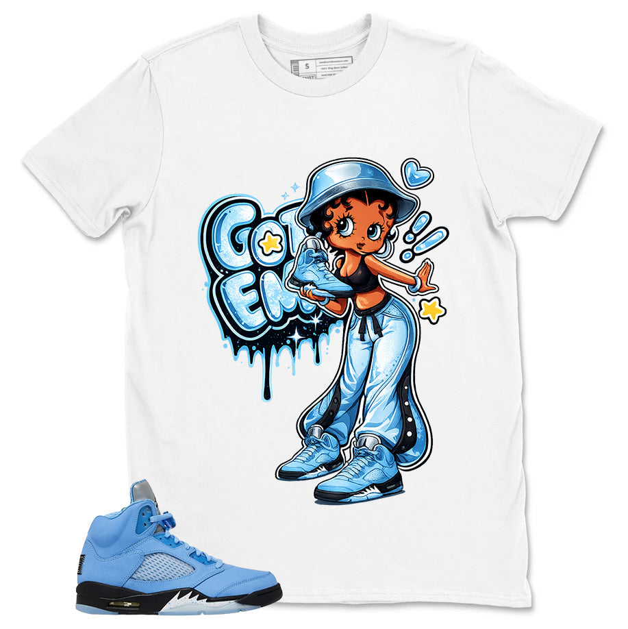 Graphic Tee Got 'Em Lady Shirt - Matching Air Jordan 5 Retro SE UNC