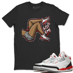 Got Em Shirt - Match Air Jordan 5 'Fire Red' 2025