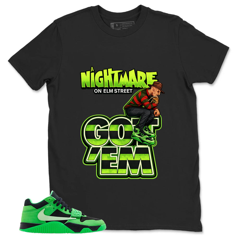 Got 'Em Nightmare Shirt - Match Travis Scott x Air Jordan Jumpman Green Spark