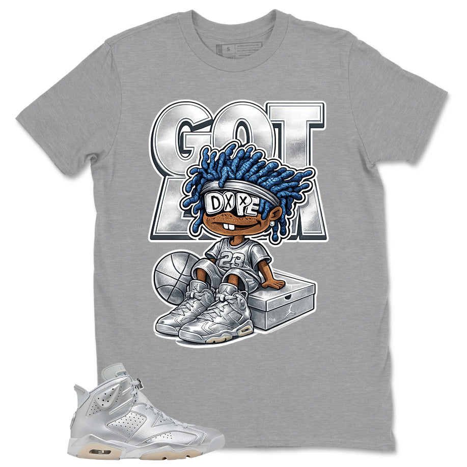 Got 'Em Shirt - Match Air Jordan 6 x Paris Saint-Germain Metallic Silver