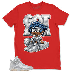 Got 'Em Shirt - Match Air Jordan 6 x Paris Saint-Germain Metallic Silver