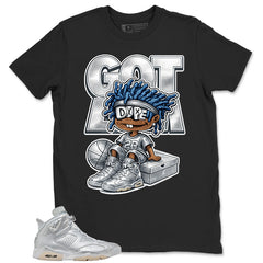 Got 'Em Shirt - Match Air Jordan 6 x Paris Saint-Germain Metallic Silver
