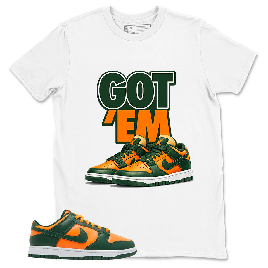 Got Em Shirt - Match Green Dunk Low Miami Hurricanes