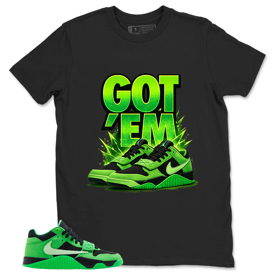 Got 'Em Shirt - Match Travis Scott x Air Jordan Jumpman Jack Green Spark