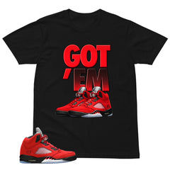 Graphic Tee Got 'Em Sneaker Shirt Match 5s Raging Bull