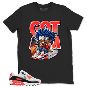 Got 'Em Sneaker Shirt - Match Air Max 90 Infrared