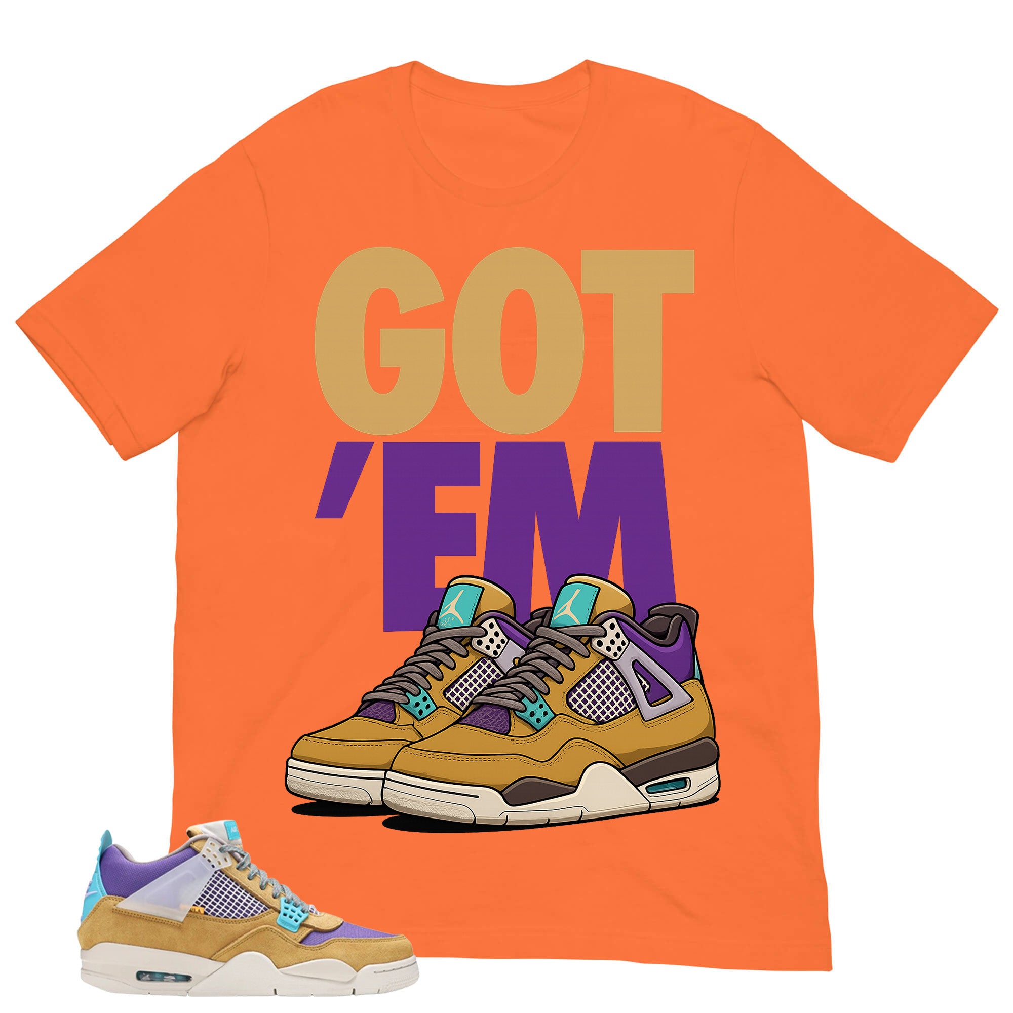 Got 'Em Sneaker Shirt - Match Union LA x Air Jordan 4 Desert Moss