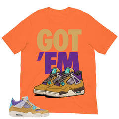 Got 'Em Sneaker Shirt - Match Union LA x Air Jordan 4 Desert Moss