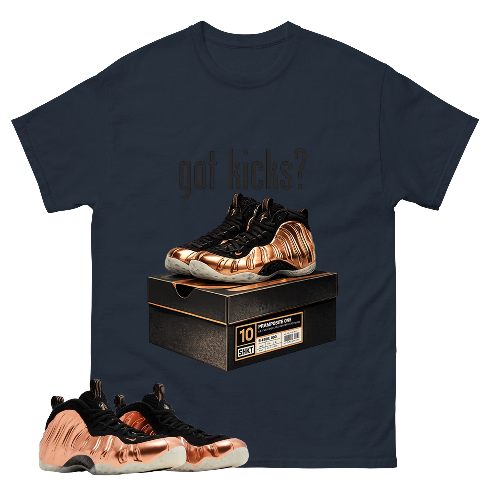 Got Kicks Graphic Tee, Shirt to Match Air Foamposite One Copper, Air Foamposite Unisex Black Shirt