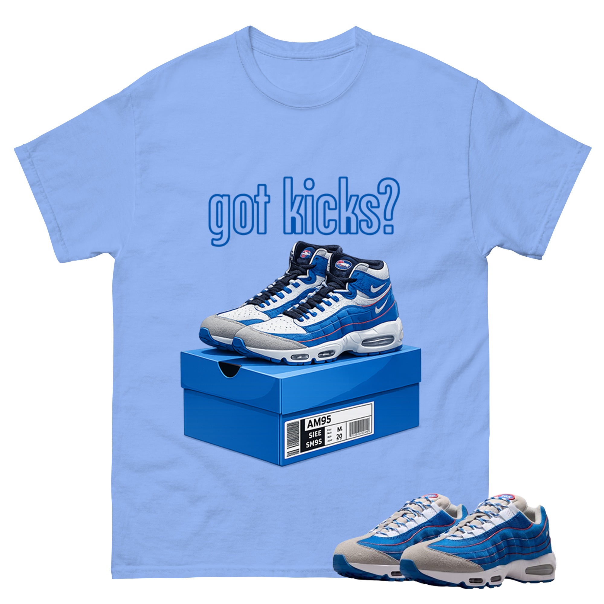 Got Kicks Graphic Tee, Shirt to Match Air Max 95 Big Bubble Blue, Air Max 95 Big Bubble Blue Lawson Unisex Shirt