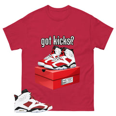 Got Kicks Shirt - Match White Air Jordan 6 Carmine