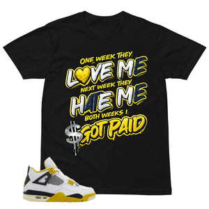 Got Paid Shirt - Match Air Jordan 4 Vivid Sulfur