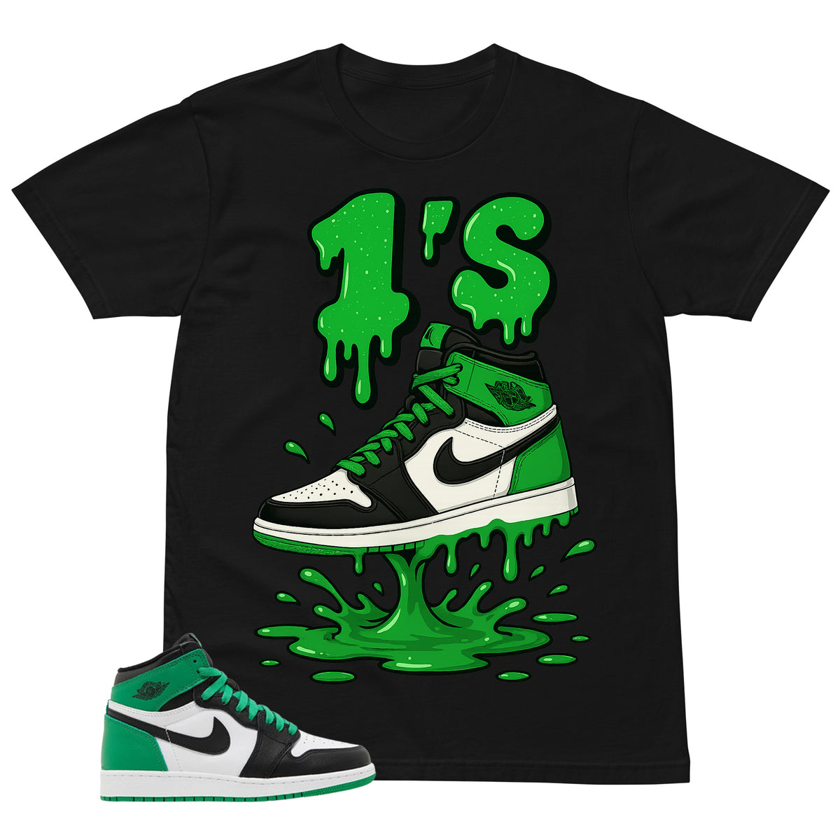 Graphic Tee 1's Dripping Shirt - to Matching Air Jordan 1 Lucky Green | Zadago