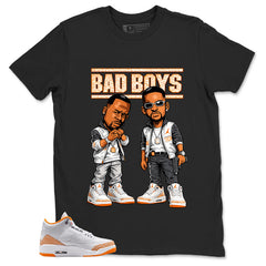 Graphic Tee Bad Boys Shirt - to Matching Air Jordan 3 Orange Citrus | Zadago