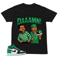 Graphic Tee Daaamn Sneaker Shirt - to Matching Air Jordan 1 Lucky Green | Zadago