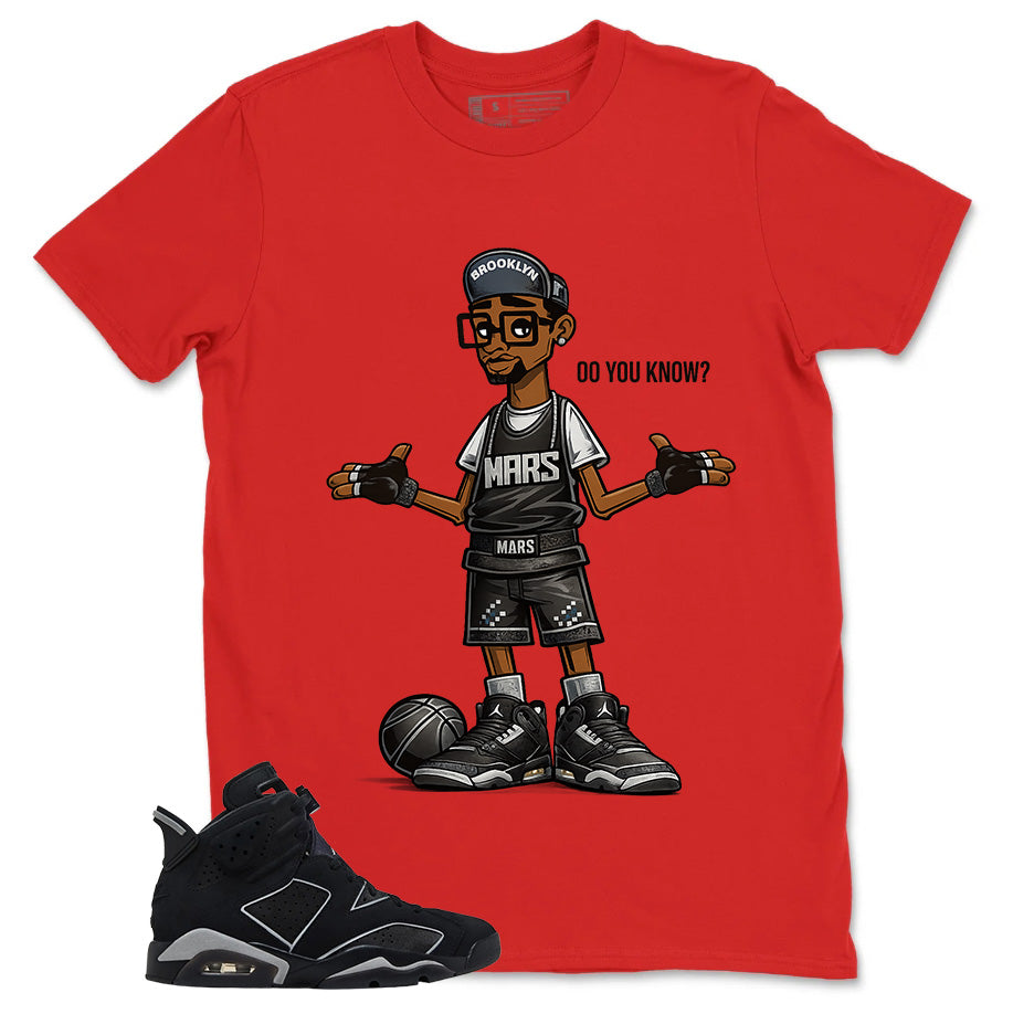 Graphic Tee Do You Know Shirt - to Matching Air Jordan 6 Cap and Gown | Zadago