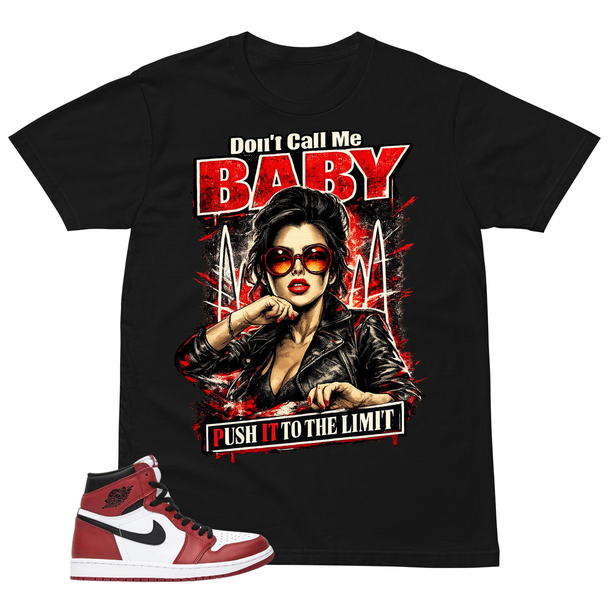 Graphic Tee Don't Call Me Baby Shirt - to Matching Air Jordan 1 Chicago | Zadago