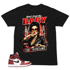 Graphic Tee Don't Call Me Baby Shirt - to Matching Air Jordan 1 Chicago | Zadago