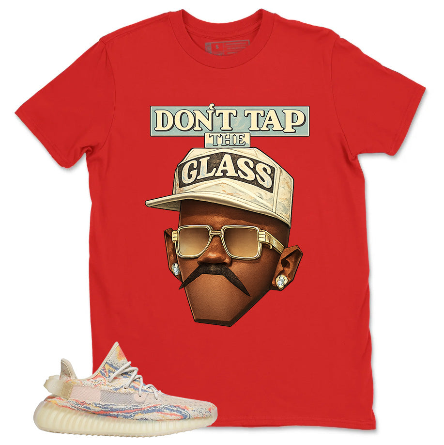 Graphic Tee Don't Tap The Glass Shirt - to Matching Yeezy 350 V2 MX Oat | Zadago