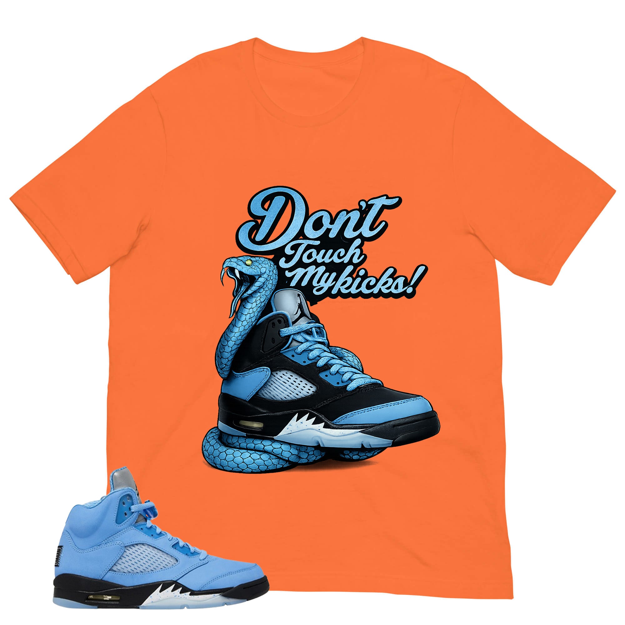 Graphic Tee Don't Touch My Kicks Shirt - to Matching Air Jordan 5 UNC | Zadago