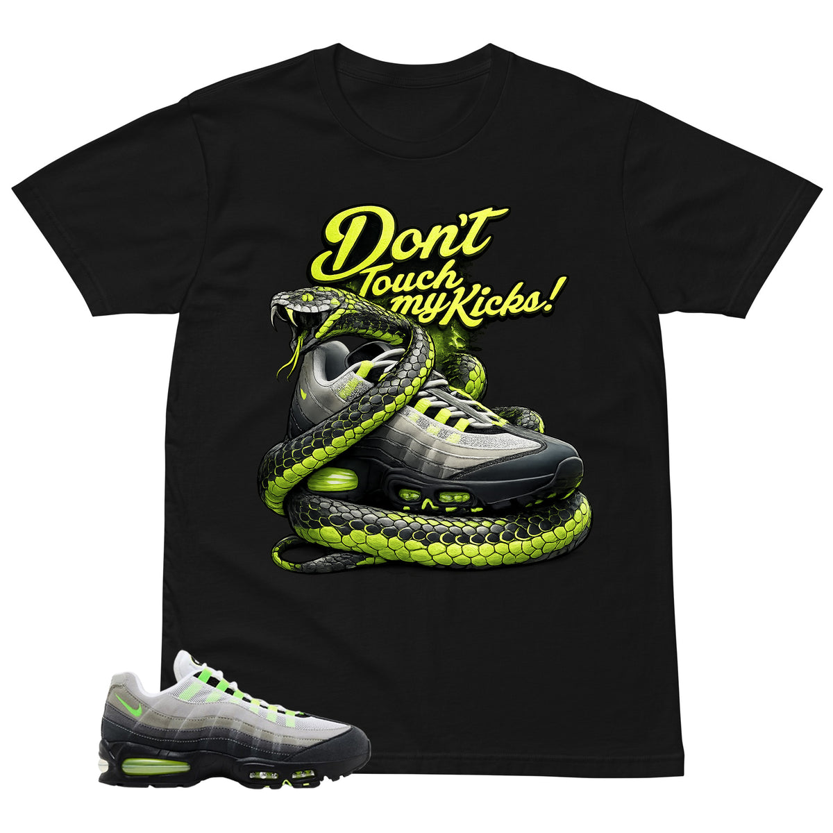 Graphic Tee Don't Touch My Kicks Shirt - to Matching  Air Max 95 Neon | Zadago