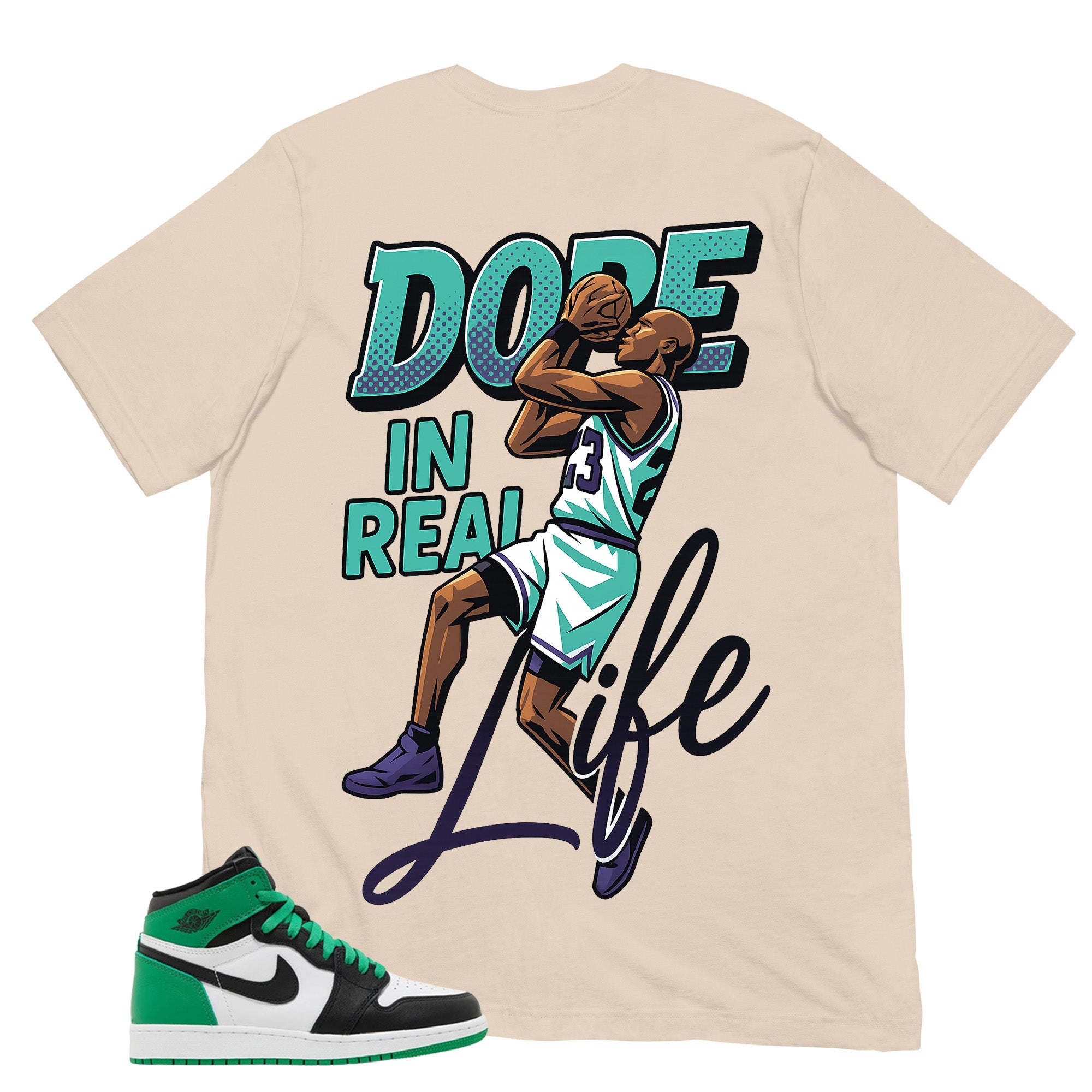 Graphic Tee Dope In Real Life Shirt - to Matching Air Jordan 1 Lucky Green | Zadago