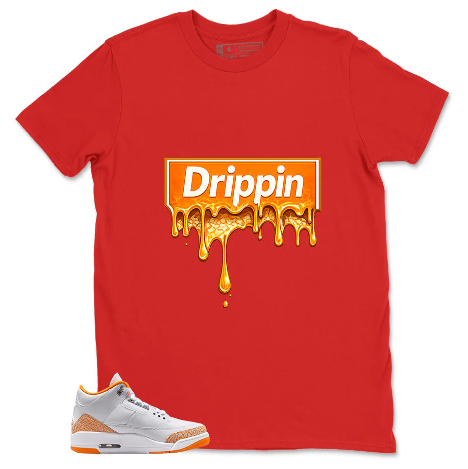 Graphic Tee Drippin Shirt - to Matching Air Jordan 3 Orange Citrus | Zadago
