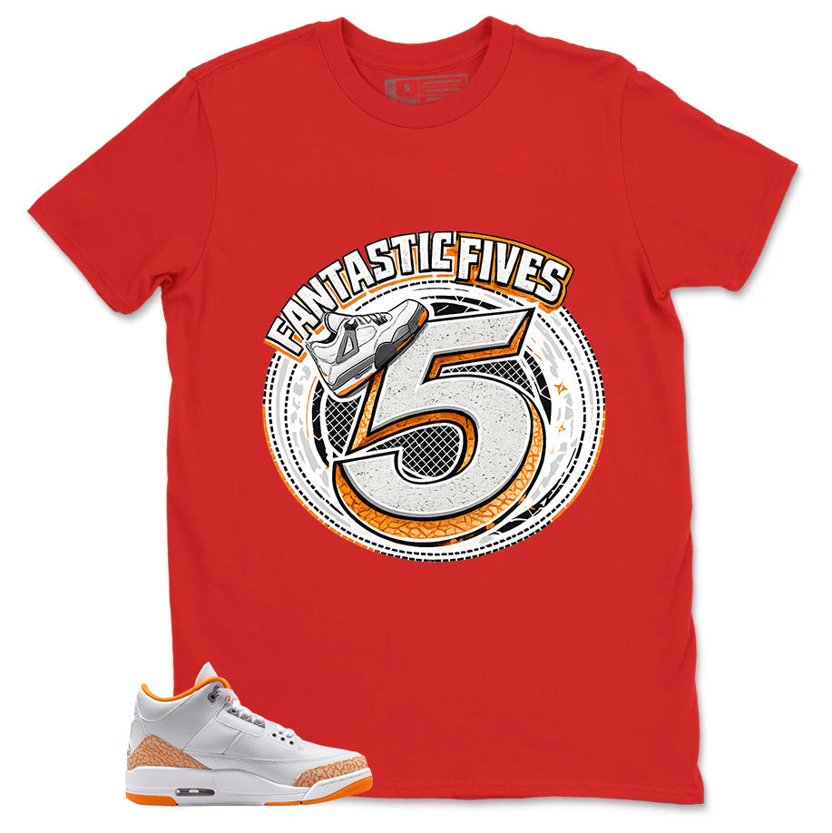 Graphic Tee Fantastic Fives Shirt - to Matching Air Jordan 3 Orange Citrus | Zadago
