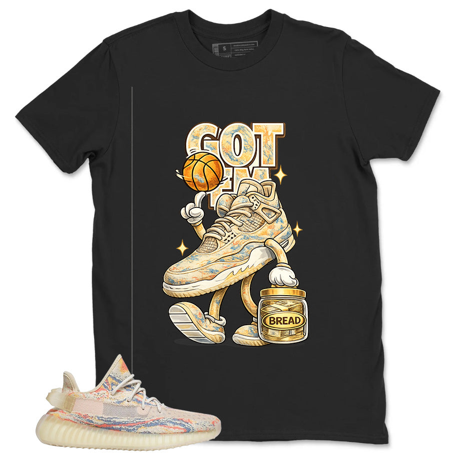 Graphic Tee Got 'Em Bread Shirt - to Matching Yeezy Boost 350 V2 MX Oat | Zadago