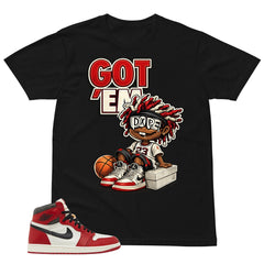 Graphic Tee Got 'Em Dope Shirt - to Matching Air Jordan 1 Chicago Lost & Found | Zadago