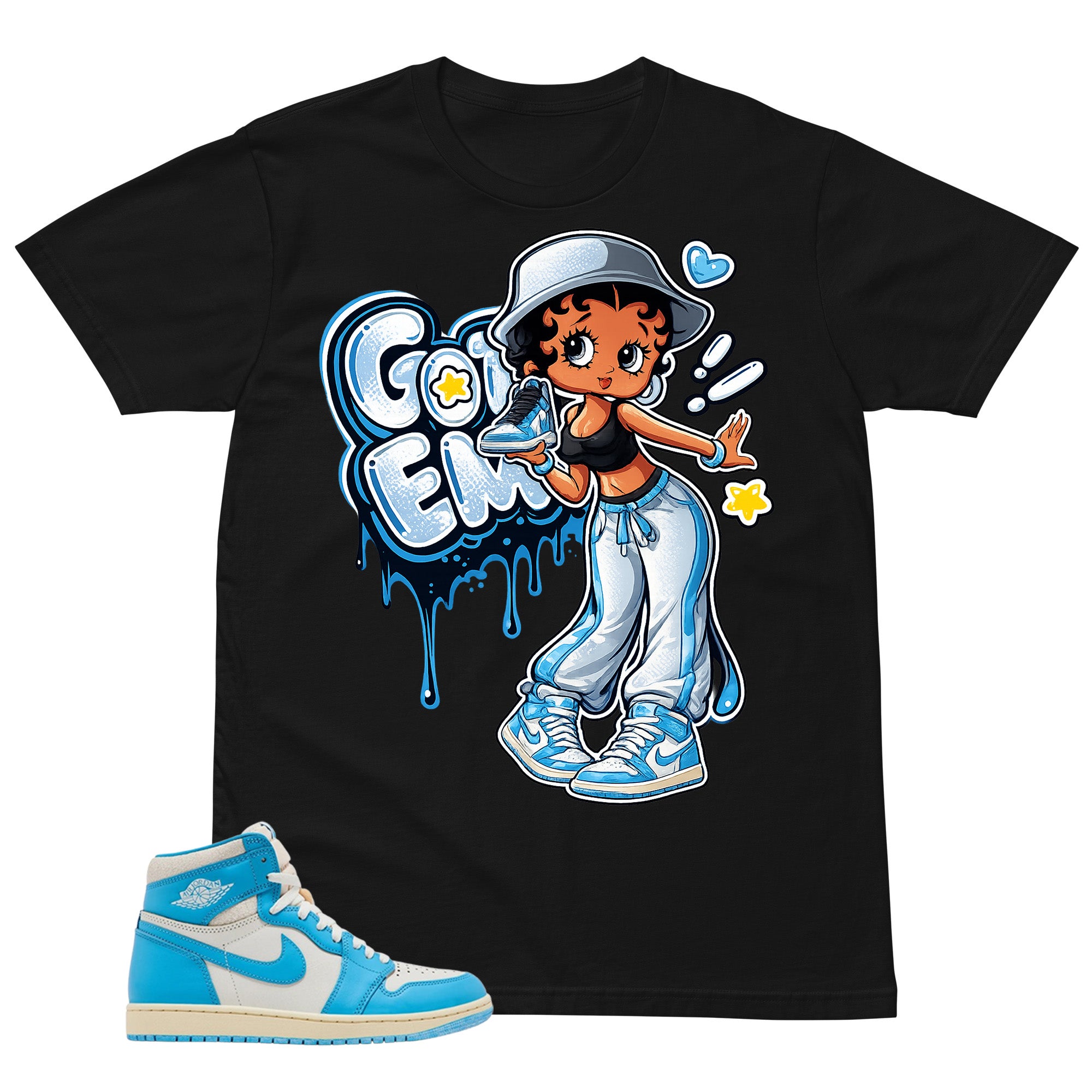 Graphic Tee Got 'Em Lady Shirt - to Matching Air Jordan 1 UNC Reimagined | Zadago