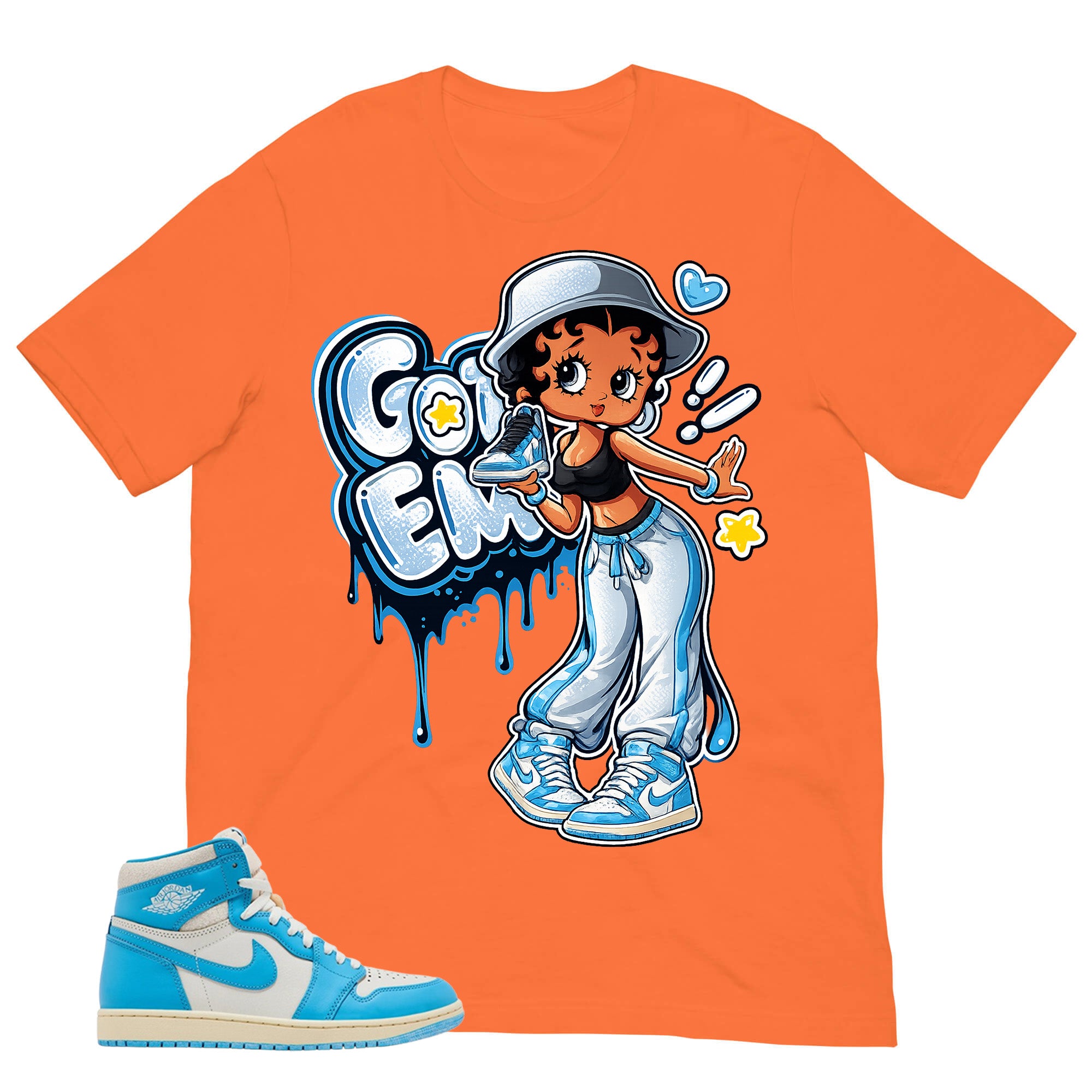 Graphic Tee Got 'Em Lady Shirt - to Matching Air Jordan 1 UNC Reimagined | Zadago