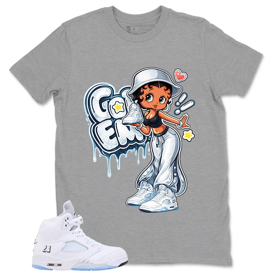 Graphic Tee Got 'Em Lady Shirt - to Matching Air Jordan 5 White Metallic | Zadago