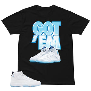 Graphic Tee Got 'Em Sneaker Shirt - to Matching Air Jordan 11 Legend Blue | Zadago