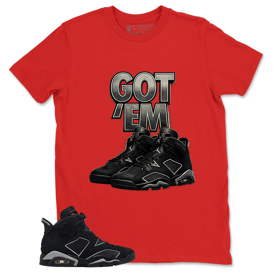 Graphic Tee Got 'Em Sneaker Shirt - to Matching Air Jordan 6 Cap and Gown | Zadago
