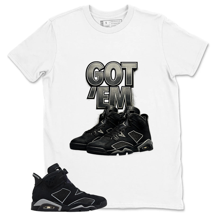 Graphic Tee Got 'Em Sneaker Shirt - to Matching Air Jordan 6 Cap and Gown | Zadago