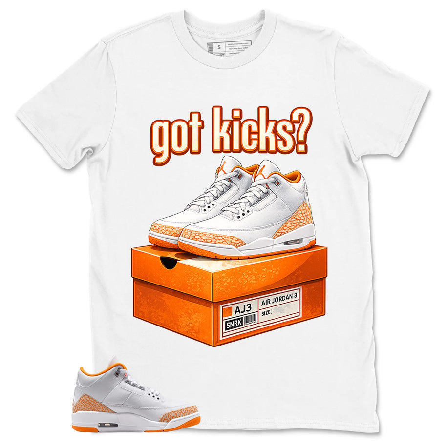 Graphic Tee Got Kick Shirt - to Matching Air Jordan 3 Orange Citrus | Zadago