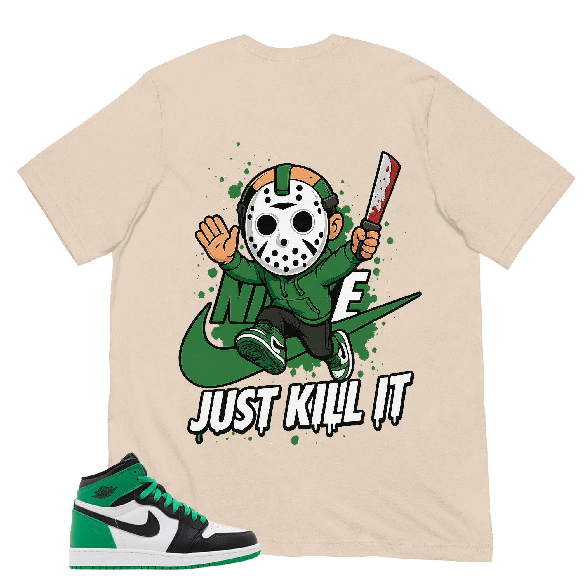 Graphic Tee Just Kill It Shirt - to Matching Air Jordan 1 Lucky Green | Zadago